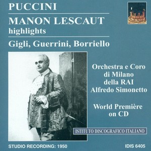 Manon Lescaut, Act II: Ah, Manon, mi tradisce il tuo folle pensier