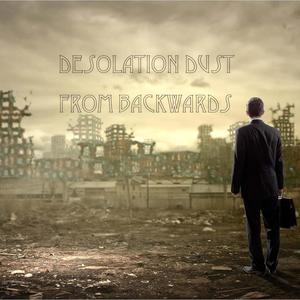 Desolation Dust (Explicit)