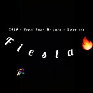Fiesta (Pepsi Rap, Mr sacra & Boxor one Remix) [Explicit]