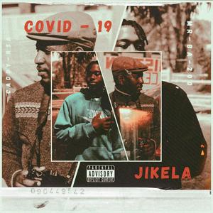 Covid 19 JIKELA
