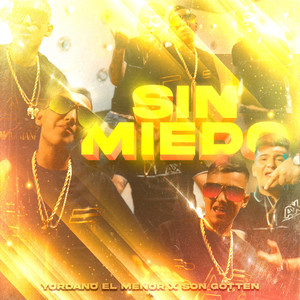 Sin Miedo (Explicit)