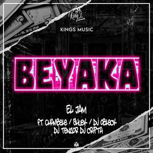Beyaka (feat. Chambele, shuek, dj obleck, dj tenzor & dj cripta)