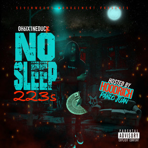 No Sleep (223's) [Explicit]