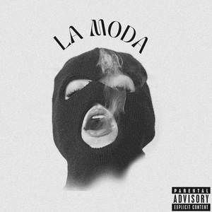 La Moda (Explicit)