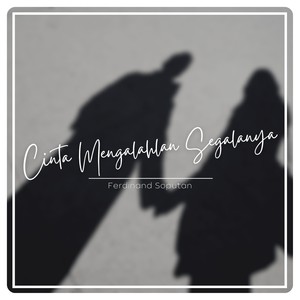 Cinta Mengalahkan Segalanya