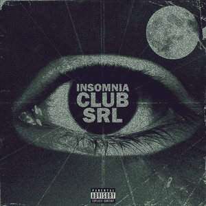 INSOMNIACLUBSRL (Explicit)