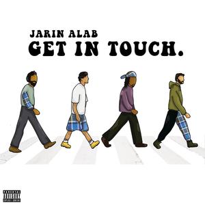GET IN TOUCH (Explicit)