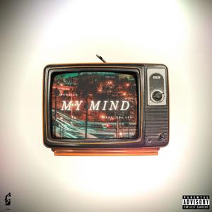 My Mind(feat. OBL Lee) (Explicit)