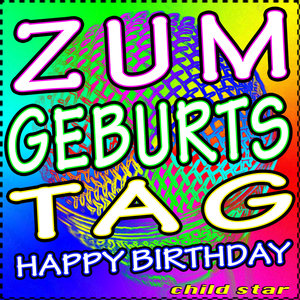 Zum Geburtstag - Happy Birthday