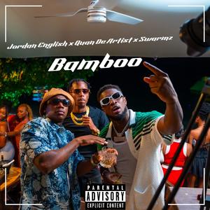 Bamboo (Explicit)