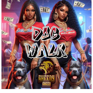 Dog Walk (Explicit)