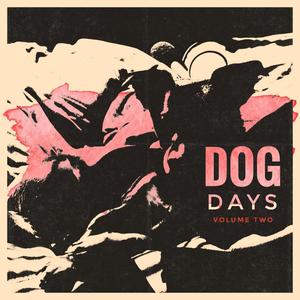 DOG DAYS VOLUME TWO