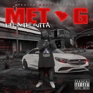 Life in the Gutta (Explicit)