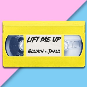 Lift Me Up