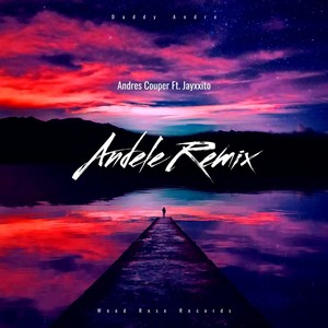 Ándele Remix