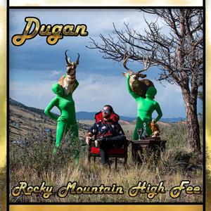 Rocky Mountain High Fee (Explicit)