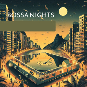 Bossa Nights