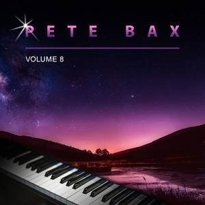 Pete Bax, Vol. 8