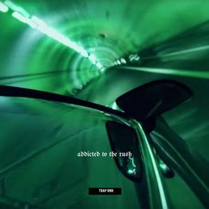 ADDICTED TO THE RUSH (Explicit)