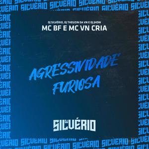 Agressividade Furiosa (Explicit)