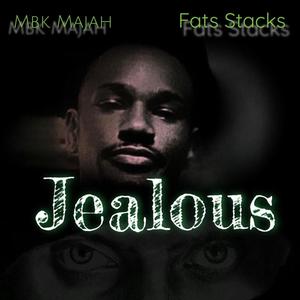 Jealous (Explicit)