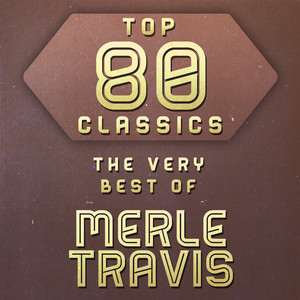 Merle Travis - Little David Play On Your Harp