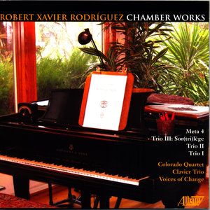 Robert Xavier Rodríguez: Chamber Works