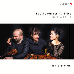 Beethoven: String Trios, Opp. 3 & 8