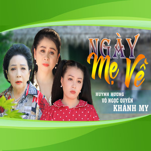 Ngày Mẹ Về