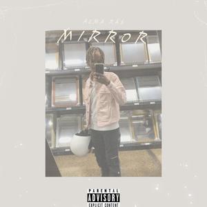 Mirror (Explicit)