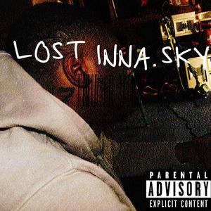 LOST INNA SKY (Explicit)