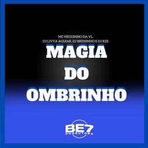 Magia do Ombrinho, Te vi no Campinho (Explicit)