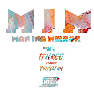 Man Ina Mirror (Explicit)