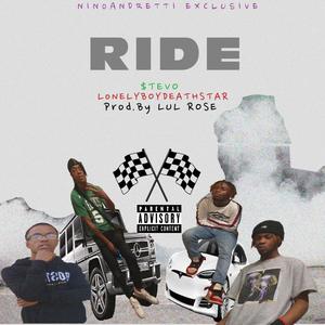 Ride (feat. Lonelyboydeathstar) [Explicit]