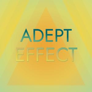 Adept Effect