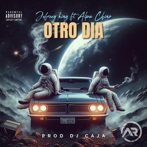 OTRO DIA (Explicit)