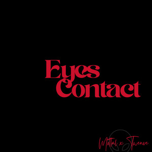 Eyes Contact (Explicit)