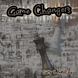 Game Changers (feat. Essy)