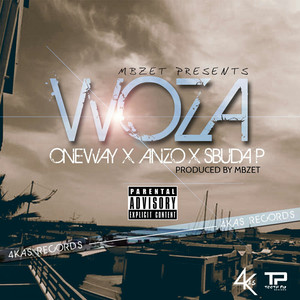 Woza (Explicit)