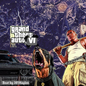 B4 GTA 6 (Explicit)