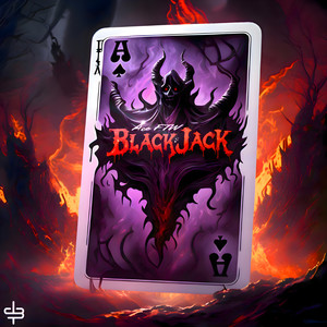 BLACKJACK (Outro) (Explicit)