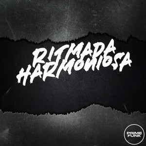 RITMADA HARMONIOSA (Explicit)