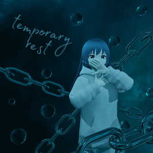 Temporary Rest (Explicit)