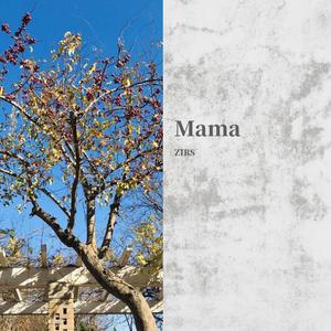 Mama (Prod. FAT TIGER)