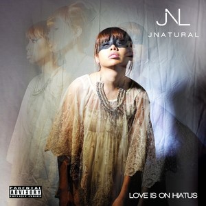 Love Is On Hiatus (Deluxe Version) [Explicit]