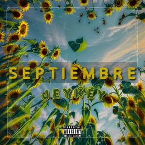 Jeykey - Septiembre (Explicit)