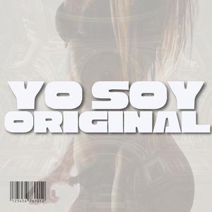 Yo soy Original (feat. El Ankla)