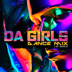 Da Girls (Dance Mix|Explicit)