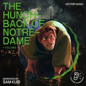 Chapter 1 (The Hunchback of Notre-Dame|Volume 1)
