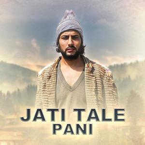 JATI TALE PANI (feat. Suraj Pandit) [Special Version] [Explicit]